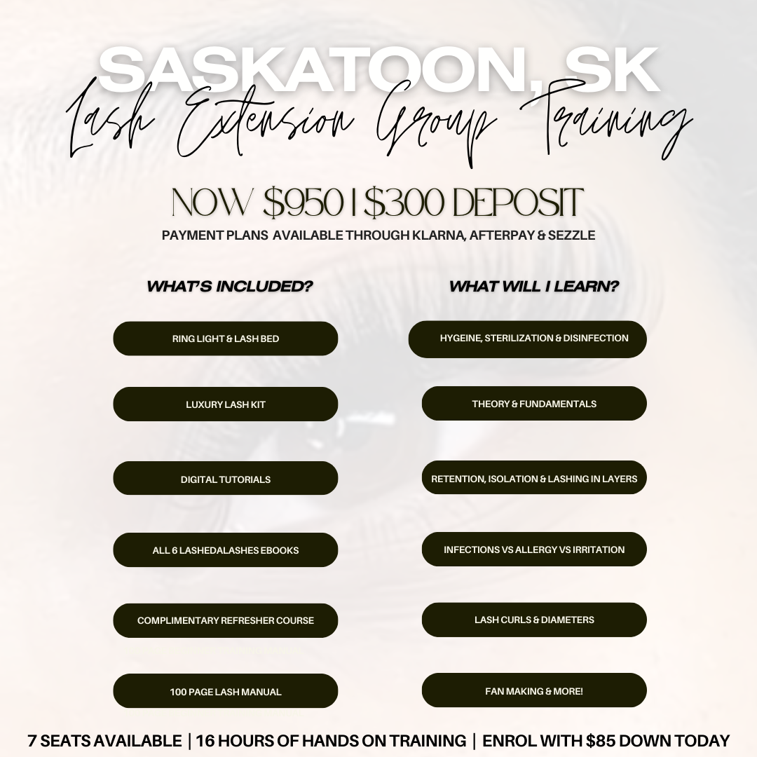 Saskatoon Lash Extension Group Training May 18th - 19th 2024
